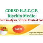 PROSSIMAMENTE – Formazione HACCP Rischio Medio (6 ore)